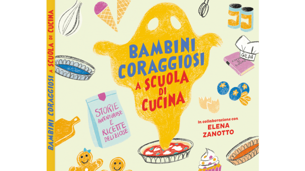 Il Cucchiaino d'Argento. Bambini coraggiosi a scuola di cucina